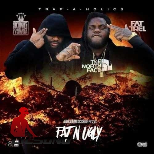 Fat Trel Ft. Yowda - No Warning Shots